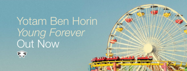 Yotam Ben Horin - Young Forever OUT NOW